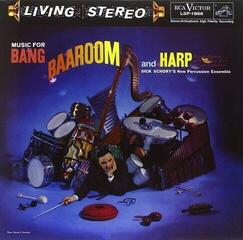 LP deska Dick Schory - Music For Bang, Baaroom and Harp (LP)