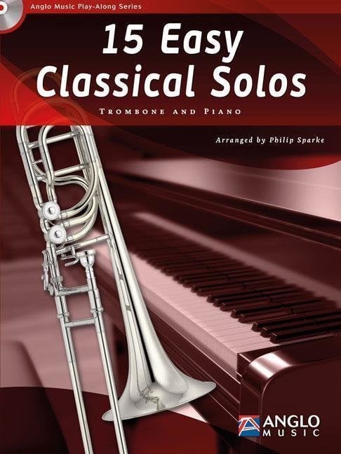Music sheet for wind instruments Hal Leonard 15 Easy Classical Solos Trombone and Piano Music Book