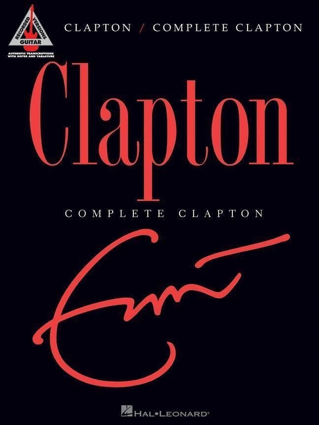 Noder til guitarer og basguitarer Hal Leonard Complete Clapton Guitar Musik bog