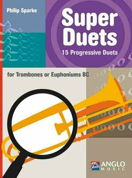 Partituri pentru instrumente de suflat Hal Leonard Super Duets 2 Trombones/Euphoniums BC - 1