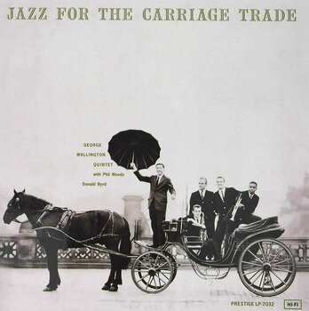 Disco de vinilo George Wallington - Jazz For The Carriage Trade (LP) - 1