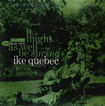 Schallplatte Ike Quebec - It Might As Well Be Spring (2 LP) - 1