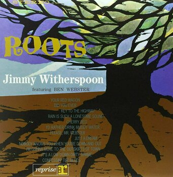 LP Jimmy Witherspoon - Roots (featuring Ben Webster (LP) - 1