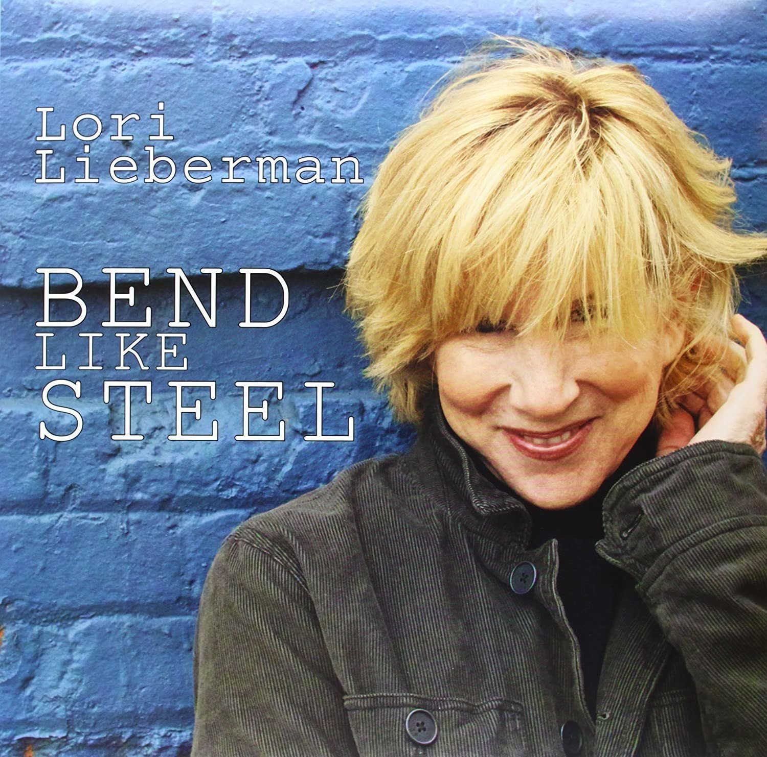 LP Lori Lieberman - Bend Like Steel (LP)