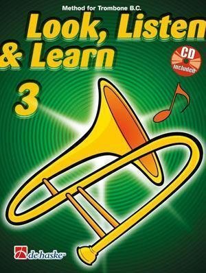 Noten Hal Leonard Look, Listen & Learn 3 Trombone BC