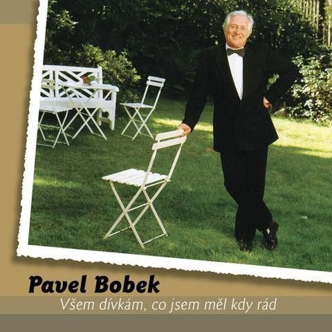 Vinylskiva Pavel Bobek - Všem dívkám, co jsem měl kdy rád (2 LP)