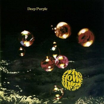 Vinyl Record Deep Purple - Who Do We Think We Are (LP) - 1