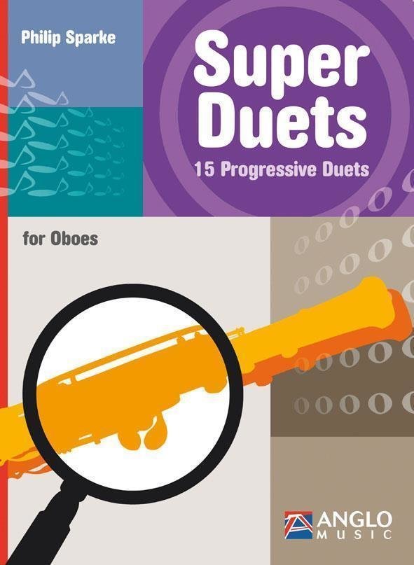 Partituri pentru instrumente de suflat Hal Leonard Super Duets 2 Oboes Partituri