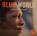 John Coltrane - Blue World (LP)