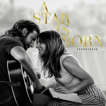 Płyta winylowa Lady Gaga - A Star Is Born (Lady Gaga & Bradley Cooper) (2 LP) - 1