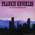 Schallplatte Frankie Knuckles - Baby Wants To Ride / Your Love (LP)