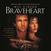 Vinyylilevy Braveheart - Original Motion Picture Soundtrack (James Horner) (2 LP)