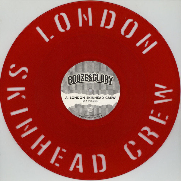 Disc de vinil Booze & Glory - London Skinhead Crew (Red Coloured) (7" Vinyl)