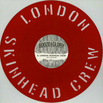 Vinyl Record Booze & Glory - London Skinhead Crew (Red Coloured) (7" Vinyl) - 1