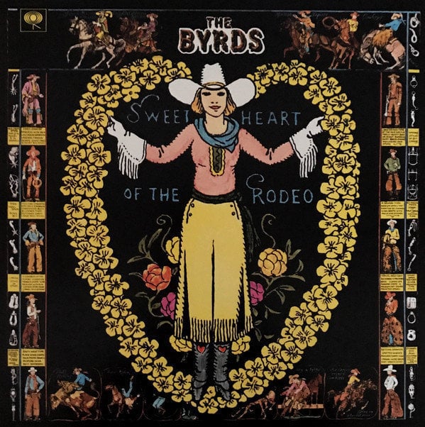 Vinylskiva The Byrds Sweetheart of the Rodeo (LP)