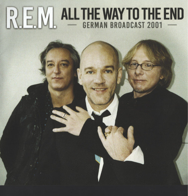 CD musique R.E.M. - All The Way To The End (CD)
