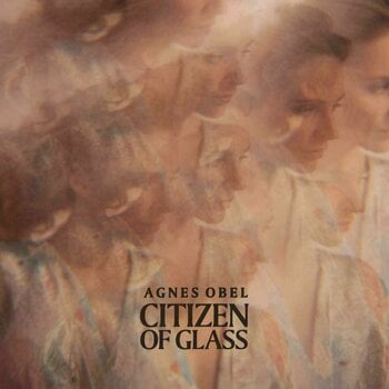 Vinyl Record Agnes Obel - Citizen of Glass - 1