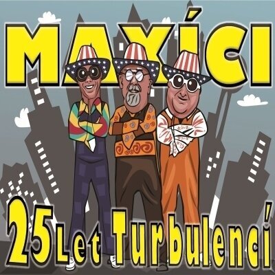 CD musique Maxíci - 25 Let Turbulenci (2 CD)