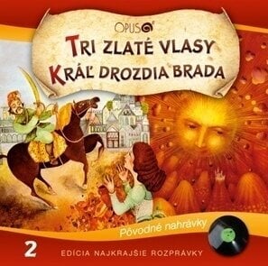 Hudobné CD Najkrajšie Rozprávky - Tři zlaté vlasy / Kráľ Drozdia Brada (CD)