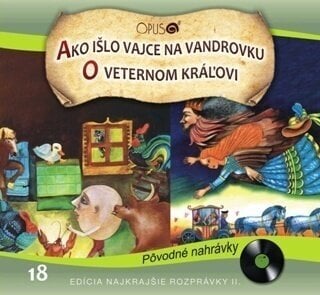 Musiikki-CD Najkrajšie Rozprávky - Ako išlo vajce na vandrovku / O veternom kráľovi (CD)