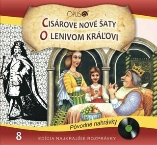Music CD Najkrajšie Rozprávky - Cisárove nové šaty / O lenivom kráľovi (CD) - 1