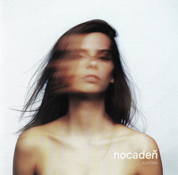 Hudební CD Nocadeň - Aurora (CD)