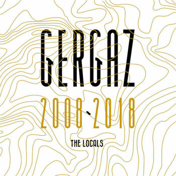 Грамофонна плоча Various Artists - Gergaz 2008-2018 The Locals (2 LP) - 1