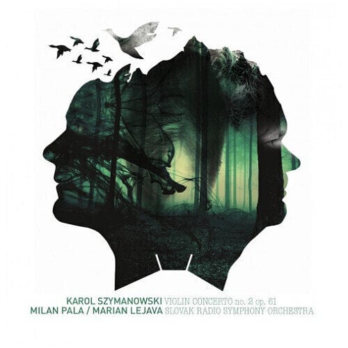 LP Paľa / Lejava - Szymanowski K. - Violin Concerto No. 2 Op. 61 (LP)