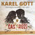 Disque vinyle Karel Gott - Čas růží (LP)