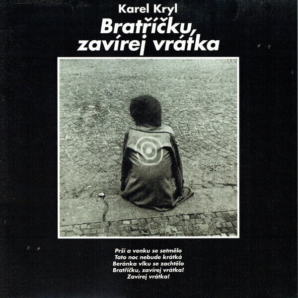 LP deska Karel Kryl - Bratříčku, zavírej vrátka (LP)
