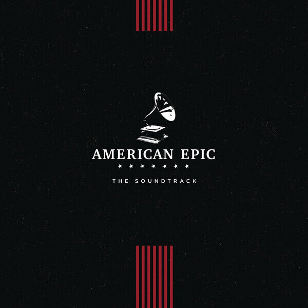 Disque vinyle American Epic - The Soundtrack (LP)