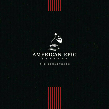 Vinylplade American Epic - The Soundtrack (LP) - 1