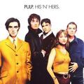 Pulp - His 'N' Hers (Deluxe Edition) (Remastered) (2 LP)