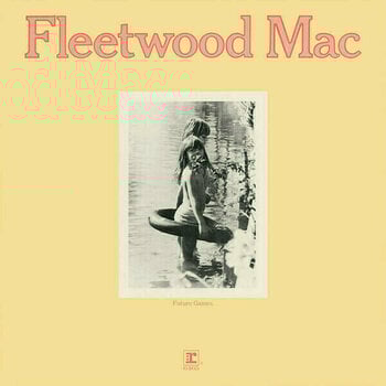 LP deska Fleetwood Mac - Future Games (LP) - 1