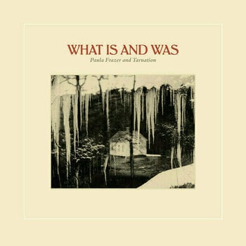 Vinyl Record Paula Frazer & Tarnation - What Is And Was (LP) - 1