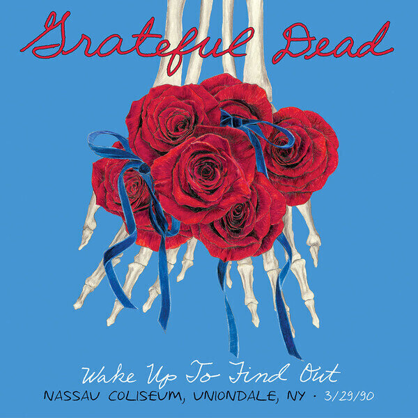 LP Grateful Dead - Wake Up To Find Out: Nassau Coliseum, Uniondale NY 3/29/90) (RSD) (5 LP)