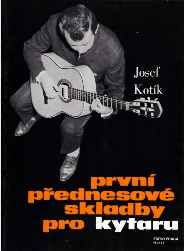 Nuty na gitary i gitary basowe Josef Kotík První přednesové skladby pro kytaru Nuty