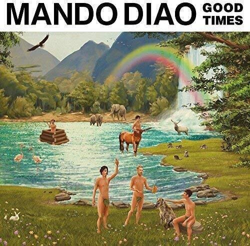 Disco de vinil Mando Diao - Good Times (LP)