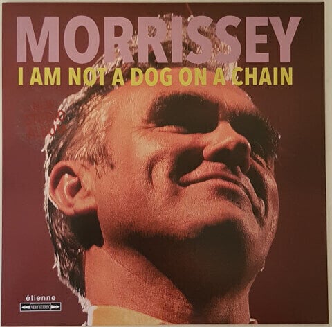 Vinylplade Morrissey - I Am Not A Dog On A Chain (LP)