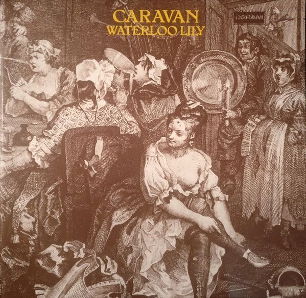 Vinylskiva Caravan - Waterloo Lily (LP)