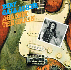 LP ploča Rory Gallagher - Against The Grain (Remastered) (LP)