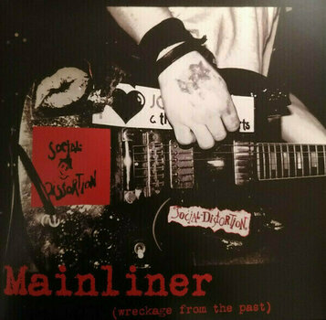 Schallplatte Social Distortion - Mainliner (Wreckage From The Past) (LP) - 1