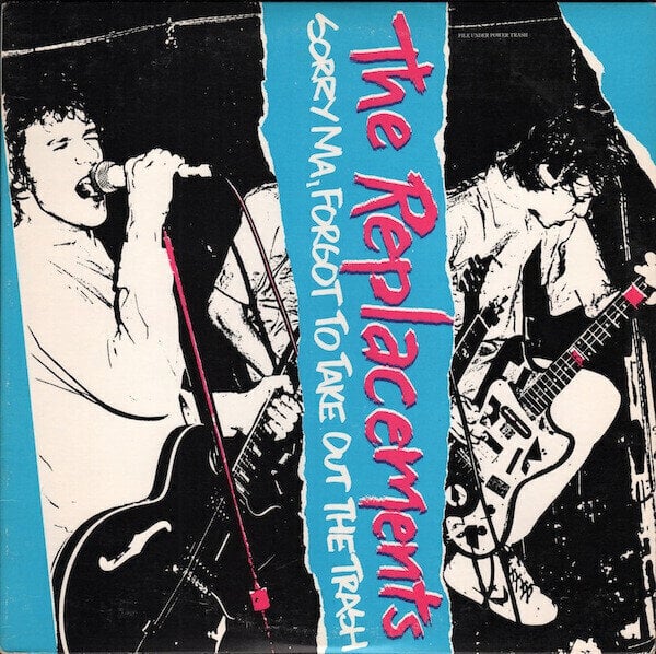 LP The Replacements - Sorry Ma, Forgot To Take Out The Trash (LP)