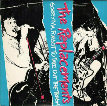 Vinyl Record The Replacements - Sorry Ma, Forgot To Take Out The Trash (LP) - 1