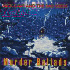 Glazbene CD Nick Cave & The Bad Seeds - Murder Ballads (Remastered) (CD)