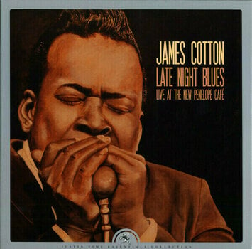 Disco de vinilo James Cotton - RSD - Late Night Blues (Live At The New Penelope Cafe) (LP) Disco de vinilo - 1