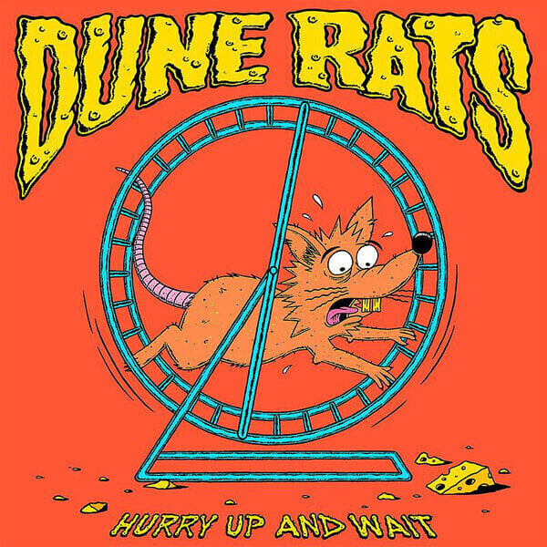 LP Dune Rats - Hurry Up And Wait (LP)