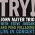 LP ploča John Mayer - Try! Live In Concert (2 LP)
