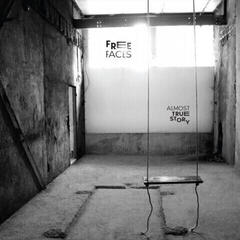 Disque vinyle Free Faces - Almost True Story (2 LP)