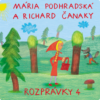 Glasbene CD Spievankovo - Rozprávky 4 (M. Podhradská, R. Čanaky) (CD) - 1